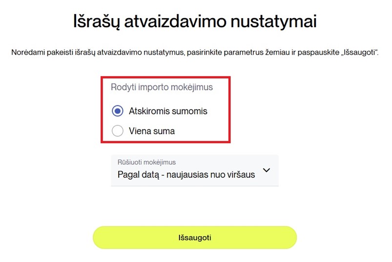 Išrašų atvaizdavimo nustatymai